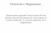 Il campo elettrostatico ed il Teorema di Gaussfisica.unipg.it/~biotech/lezioni/lezioni-3a.pdf · È importante osservare che gli effetti del campo elettrico sono visibili solo come