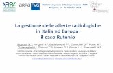 La gestione delle allerte radiologiche in Italia ed Europa: il caso … BG... · 2ARPA Lombardia –Centro Regionale Radioprotezione - Sede di Bergamo, via Maffei 4, Bergamo 3 ARPA
