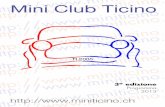 Mini Club Ticino - miniticino.ch fileCruciverba Frutta e verdura. Foto ricordo. Il luogo di ritrovo per riunioni e cene del Mini Club Ticino Via ai Grotti 2 6944 Cureglia Tel. 091
