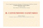 IL CONSUMISMO SANITARIO - Area-c54.it - Blog di … consumismo sanitario.pdf · 2010-05-06 · • Trasporto internazionale di ... sono pagati in modo diretto e indiretto dalla multinazionali