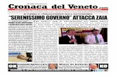 Cronaca 58.000 Spedizioni del Veneto com · ai temi dell'elettorato ultracattoli-co, dalla famiglia formata sola - mente da un uomo e una donna ... Roberto Maroni vanno a firma -