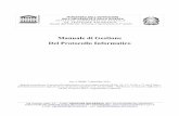 Manuale di Gestione Del Protocollo Informatico · Del Protocollo Informatico - Art. 5 DPMC 3 dicembre 2013 Regole tecniche per il protocollo informatico ai sensi degli articoli 40-bis,
