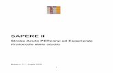 SAPERE II - Sezione Provinciale di Firenze e Federazione ... · Ministero della Salute e dedicati alla definizione, sperimentazione e validazione di indicatori di qualità dell’assistenza