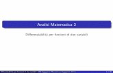 Analisi Matematica 2 - mmarras.altervista.orgmmarras.altervista.org/Mat2Lez3_diff.pdf · Analisi Matematica 2 Di erenziabilit a per funzioni di due variabili Di erenziabilit a per