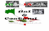 ITALIA: Usi Costumi - iisgregoriodacatino.gov.it · In Europa nel 1939 si era andato definendo sempre più il disegno imperialistico tedesco, ... dopo Hitler invase la Polonia, avendo
