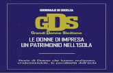 LE DONNE DI IMPRESA - gdsit.cdn-immedia.net · e con l’impresa si aﬀermano in spazi che superano la Sicilia e il suo mare. Dimostrando due cose. Che le donne in Sicilia, al di