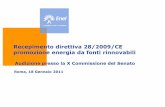 Recepimento direttiva 28/2009/CE promozione energia da ... · promozione energia da fonti rinnovabili Audizione presso la X Commissione del Senato Roma, 18 Gennaio 2011. 2 Sviluppo