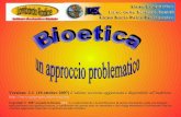 Versione 1.1 (10 ottobre 2007) L’ultima versione ... · della bioetica alla filosofia, in ID. cur., Pluralismo etico e normatività della bioetica, Potenza 1992, ... salvaguardia