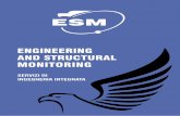 ENGINEERING AND STRUCTURAL MONITORING · • Progettazione per la costruzione di briglie e pennelli, per la creazione di rampe di risalita per l’ittiofauna. • Progettazione per