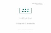 CODICE ETICO - alifax.com Etico.pdf · Il Codice Etico è la “Carta Costituzionale” dell’azienda, una carta dei diritti e ... Il Codice Etico di ALIFAX S.r.l. è orientato a