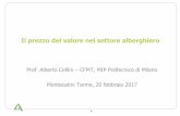 Prof. Alberto Cellini CFMT, MIP Politecnico di Milano ... (2).pdf · C. L’elasticità della domanda D. Il break even point ... Curva della domanda e le sue implicazioni ... •