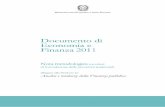 Documento Di Economia E Finanza - dt.tesoro.it · Decisione di Finanza pubblica 2010-2013, il presente documento riporta la metodologia generalmente adottata per l’individuazione