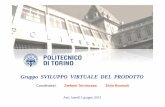 Asti, lunedì 3 giugno 2013 -   · PDF fileGruppo SVILUPPO VIRTUALE DEL PRODOTTO Coordinatori: Stefano Tornincasa Elvio Bonisoli Asti, lunedì 3 giugno 2013