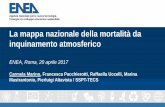 La mappa nazionale della mortalità da inquinamento ... - ENEA · inquinamento atmosferico ENEA, Roma, 20 aprile 2017 . ... Titolo della presentazione - Luogo e data Effetti sanitari