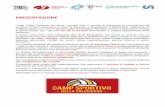 PRESENTAZIONE - · PDF filePRESENTAZIONE “Valle Volley Pallavolo sul Serio”, società che si occupa di sviluppare la promozione del ... programma ricco di iniziative differenziate