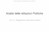 Analisi delle istituzioni Politiche - users2.unimi.itusers2.unimi.it/papavero/wp-content/uploads/14-Maggioranza... · Analisi delle istituzioni Politiche Lez. 14 ... •Epistemica: