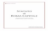 STATUTO di ROMA CAPITALE · 2016-02-17 · caratteristiche genetiche, la lingua, ... intercorrono tra la Città di Roma e il Governo della Chiesa universale e lo Stato della Città