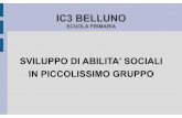 IC3 BELLUNO - documentazione · Utilizzo di giochi da tavolo in piccolissimo gruppo