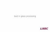 best in glass processing - LiSEC.com · Alta qualità del prodotto finito Un contatto competente per tutte le vostre richieste 12 13. Per migliori risultati: ... dal taglio e lavorazione