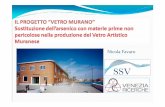 Il progetto 'Vetro di Murano': sostituzione dell’arsenico ... · Oggetti al lume Novembre 2011 Nicola Favaro -Stazione Sperimentale del Vetro 2 ... • Il cristallo èun vetro sodo