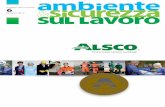e6stratto dal numero giugno 2012 - Home | Alsco.italsco.it/pdf/Az_mese_ALSCO (1).pdf · 2017-07-26 · per biancheria e abiti da lavoro, ... La ALSCO Italia ha iniziato l’attività