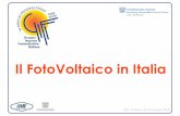 Il FotoVoltaico in Italia - energindustria.it · Puglia Lombardia Emilia Romagna Piemonte Veneto Trentino A.A. Toscana Marche Lazio Sicilia ... Autorizzazione Unica DPR 59/09 ...