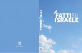 STATO D’ISRAELE IT - embassies.gov.ilembassies.gov.il/rome/Documents/Fatti_su_Israele_2010.pdf · del Tempio di Gerusalemme, che divenne il centro della vita nazionale e religiosa
