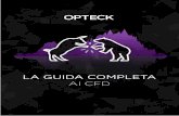 LA GUIDA COMPLETA AI CFD - media.opteck.commedia.opteck.com/ebook/it/Trading_Guide_CFDs.pdf · capitale di una società, nonché i diritti su una percentuale del suo attivo e dei