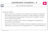 SOCIOLOGIA «QUANDO» - 4formazione.uniroma3.it/files/Delli Poggi-Seminario Sociologia x L19... · SOCIOLOGIA «QUANDO» - 4 DATI DI RICERCA EMPIRICA 16 ... (Bagnasco et Alii, ...