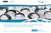 COMMISSIONE EUROPEA Il Quadro europeo delle qualiﬁche … · COMMISSIONE EUROPEA Il Quadro europeo delle qualiﬁche per l’apprendimento permanente