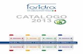 Dal 1980 la qualità italiana CAtAlOGO 2013 - hotecold.com · glicole etilenico acido glicolico acido formico CH 3 CH 2 OHOH 2 OH ancor più disponibili alle reazioni con CH 3 CH