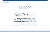 Incentive & Performance Management · con la possibilità, per tutta o per una parte della popolazione coinvolta, di condurre una valutazione 360°. 4 INCENTIVE & PERFORMANCE MANAGEMENT