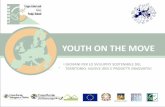 I GIOVANI PER LO SVILUPPO SOSTENIBILE DEL …polisdoc.cab.unipd.it/temi-trasversali/europeizzazione/youth-on-the... · i giovani per lo sviluppo sostenibile del territorio: nuove