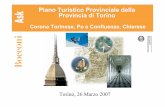 Torino, 26 Marzo 2007 Provincia di TorinoPiano Turistico ...images.comune.venariareale.to.it/.../urbanistica_doc/PT/...turismo.pdf · La Provincia di Torino non presenta ancora una