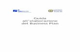 Guida all’elaborazione del Business Plan193.205.144.19/info/spin_off/Guida_schede_TUSCIA.pdf · Guida all’elaborazione del Business Plan 5 2. IL SOGGETTO PROPONENTE 2.1 I promotori
