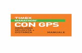 MARATHON CON GPS - Timex.com assetsassets.timex.com/user_guides/W281_M434/W281_Marathon_WEB_IT.pdf · passo corrente, il secondo la velocità corrente, il terzo le calorie bruciate