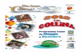 Eventi in Collina 2012 low - prolocolacollina.weebly.comprolocolacollina.weebly.com/uploads/8/5/8/5/8585634/eventi_in... · ZORZINO Riva di Saito (BG} Via Castello WA 035-9860291