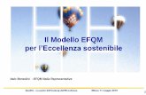 Il Modello EFQM per l’Eccellenza sostenibile · fondamentali della ec- ... I Concetti Fondamentali: gli elementi che ... • 3e Il personale è oggetto di attenzione e sono previsti