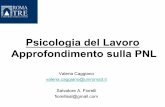 Psicologia del Lavoro Approfondimento sulla PNLeuropa.uniroma3.it/dsf_new/files/Approfondimento-sulla-PNL-parte-1.pdf · comunicazione umana; è lo studio delle componenti della percezione