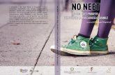 NO NEET - bresciacittadelnoi.itbresciacittadelnoi.it/wp-content/uploads/2017/02/...ComunePiacenza.pdf · STORIE IDEE PROGETTI ... peer educator, di un centinaio di ragazzi con la