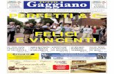 Gaggiano TUTTO - GaggianOnline.it · La carta dei vini presenta una buona selezione di vini di tutte le regioni italiane con un ... hanno formato un ... con l’invi-to a liberarsi