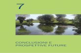 CoNCLUSIoNI E PRoSPETTIVE FUTURE - Veneto Agricoltura E470/C7 AFI.pdf · pochi anni si potrà dar vita a un vero e proprio ... 1 Assorbimento di acqua e sostanze operato dalle piante.