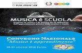 Convegno Nazionale “Musica è apprendimento” · programma • 4 • • 5 • ... Ore 14.15 Wind Band del Liceo Musicale Attilio Bertolucci di Parma, diretto dal prof. Stefano