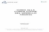 GUIDA ALLA COMPILAZIONE DEL MODELLO 730/2015guida.assocaaf.it/public/allegato/Guida_Assocaaf_730_2015.pdf · CASELLA N. 153/154 . Fondi in squilibrio finanziario (E29) 184 . CASELLA