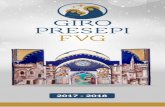 GIRO PRESEPI FVG - turismofriuliveneziagiulia.it · Pieve di Rosa..... 44 Straccis ... La sera della Vigilia di Natale, dopo la San- ... Via Maria Plozner Mentil, 73