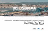 ZPGE18 / Crediti & Info - zonesportuaires-genova.net · A Genova il progetto Facce del Porto ha lo scopo di far scoprire la dimensione umana del lavoro portuale e di restituirgli