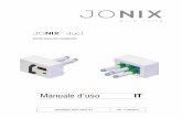 Manuale d’uso IT - jonixair.com · Sommario 1 INDICAZIONI ... che il dispositivo sia integro e completo. ... All’interno del modulo vengono utilizzate unità ionizzanti di nuova