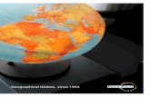 Geographical Globes, since 1955 - cartageo.com · l’avveNtuRa e le GRaNdi esploRazioNi, diffoNdoNo uNa calda e maGica ... zioni geografiche. la sua collocazione ideale è la came-ra