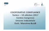 COOPERATIVE COMPLIANCE Torino –18 ottobre 2017 Centro ... · COOPERATIVE COMPLIANCE Torino –18 ottobre 2017 Centro Congressi Unione Industriale Dott. Massimo Boidi. SLIDE 2 18