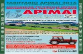 TARIFFARIO APIMAI 2016 concordato con CIA, COLDIRETTI, …apimai.cdn.elicos.it/cdn/farfuture/EH5W... · L’APIMAI è l’organizzazione delle imprese del contoterzismo e dell’agricoltura: